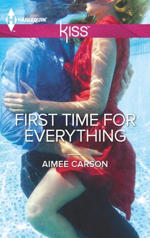 First time for anything by Aimee Carson