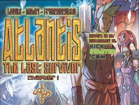 Su kickstarter.com inizia la raccolta fondi per la graphic novel interattiva Atlantis: The Last Survivor kickstarter Denis Medri 