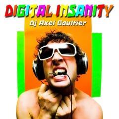 In esclusiva su Beatport: Digital Insanity di Axel Gaultier!