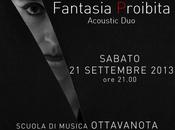 Concerto Fantasia Proibita, settembre Milano, Auditorium Ottava Nota