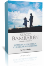 Segnalazione: Lettera a un’amica che ci sarà per sempre di Sergio Bambaren
