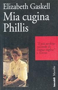 Recensione, MIA CUGINA PHILLIS di Elizabeth Gaskell