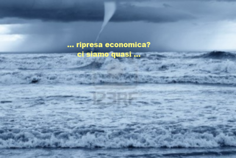 La ripresa economica? E' all'orizzonte