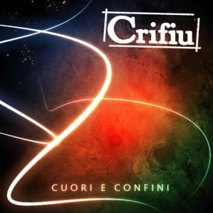 Crifiu... Una storia d'amore. Recensione dell'album 