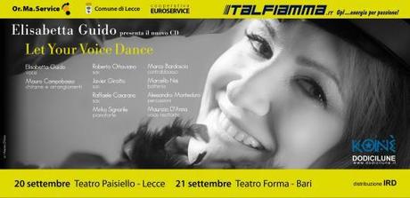 Elisabetta Guido presenta il nuovo cd “Let your voice dance“ venerdĂŹ 20 settembre a Lecce e sabato 21 settebre a Bari