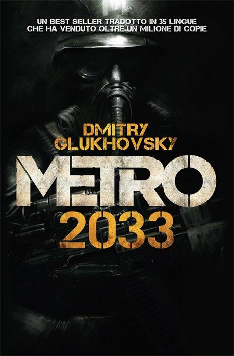 Recensione: Metro 2033 & Metro 2034