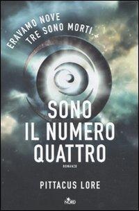 The Lorien Legacies di Pittacus Lore [La Vendetta del Numero Nove #3]