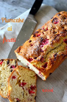 PLUMCAKE ai FRUTTI ROSSI e CIOCCOLATO