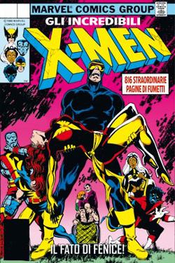 X Men Seconda Genesi: I tanti padri della rinascita degli X Men X Men Marvel Comics Len Wein In Evidenza Chris Claremont 