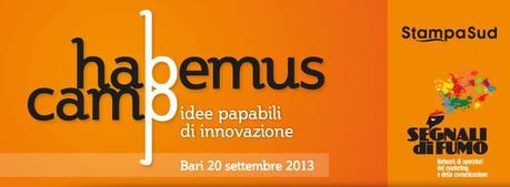 Habemus camp, Idee papabili di innovazione