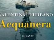 “Acquanera” Valentina D’Urbano