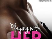 Re-Cover Reveal: Playing with heart Lauren Blakely