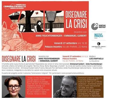 Venerdì 27 Settembre si terrà lincontro “Disegnare la Crisi”, con con A. Feuchtenbe​rger e E. Guibert Manuele Fior Luca Raffaelli Emmanuel Guibert Anke Feuchtenberger 