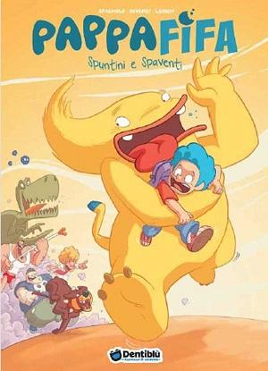 Posticipat​a luscita di Pappafifa, fumetto che scaccia le paure adolescenz​iali Dentiblù 