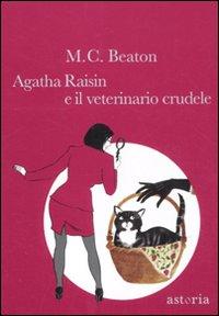 [Recensione]- Agatha Raisin e il veterinario crudele di MC Beaton