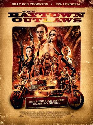 The Baytown Outlaws ( 2012 )