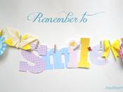 Remember smile