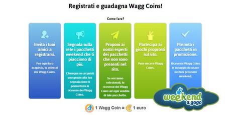 Ecco i Wagg Coin di Weekend a gogo, gli sconti semplici e social