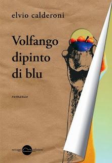 VOLFANGO DIPINTO DI BLU - Elvio Calderoni