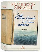 Blogtour: Forte come l'onda è il mio amore, di Francesco Zingoni. Terza Tappa.