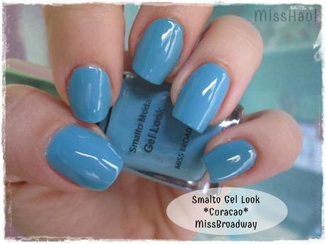 {Recensione} SMALTI GEL LOOK  - Miss Broadway