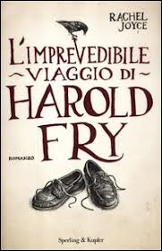 L'IMPREVEDIBILE VIAGGIO DI HAROLD FRY di  RACHEL JOYCE