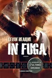 Recensione: In fuga. Le cronache de L'ultimo druido