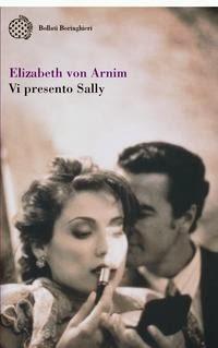 Recensione, VI PRESENTO SALLY di Elizabeth von Arnim