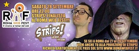 “STRIPS! La Sitcom” in finale al “Roma Web Fest” e da fine ottobre su NEKOTV 