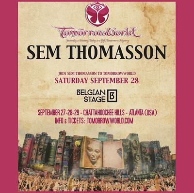 Il 28 settembre 2013 Sem Thomasson fa ballare il Tomorrowworld di Atlanta.