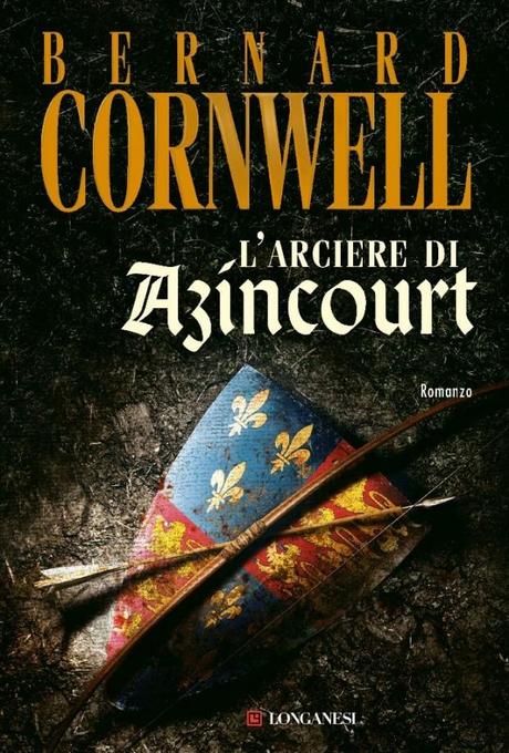 L’Arciere di Azincourt: un Libro da Leggere Tutto d’un Fiato