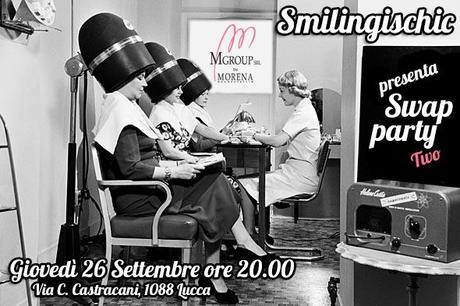 smilingischic, swap party a Lucca, 13° swap party, eventi a Lucca, morena acconciature, 