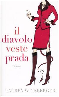 Un libro un film: Il diavolo veste Prada