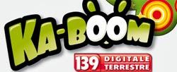 Sul canale 139 del digitale terrestre è arrivato Ka-Boom, canale per ragazzi frutto della collaborazione tra Dynit e Filmedia