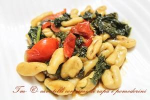 CAVATELLI CON CIME DI RAPA E POMODORINI