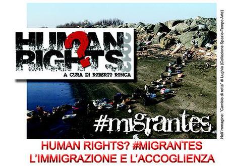 NEWS. Human Rights? #Migrantes | Rovereto (TN) | Rassegna Internazionale