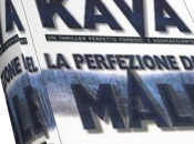 perfezione male Alex Kava, thriller leggere