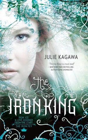 I still haven’t read #4: The Iron King by Julie Kagawa