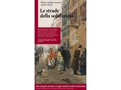 Strade della Solidarietà: itinerari milanesi alla scoperta filantropia cittadina ’800 ’900