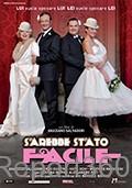 sarebbe-stato-facile-poster-locandina-2013