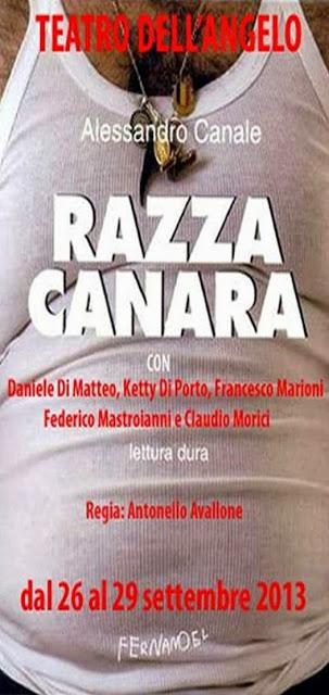 Razza Canara al teatro dell'Angelo