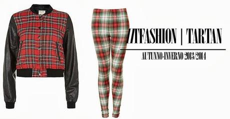 [FASHION TRENDS A/I 2013-2014] Tartan - Mania.