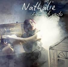 musica,video,testi,nathalie,video nathalie,testi nathalie