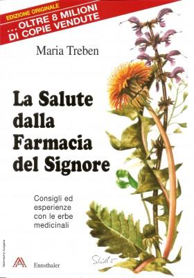 la salute dalla farmacia del signore treben 280x400 LA SALUTE DALLA FARMACIA DEL SIGNORE: MARIA TREBEN E LAMARO SVEDESE