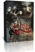 Anteprima: Flesh & Bone di Jonathan Maberry