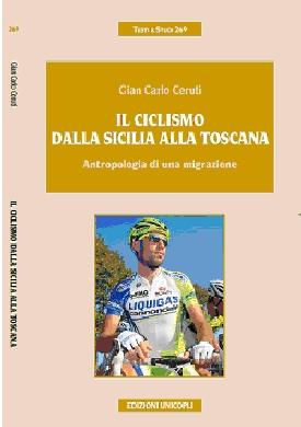 Il ciclismo dalla Sicilia alla Toscana