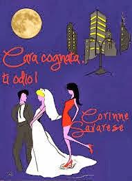 Recensione: CARA COGNATA TI ODIO di Corinne Savarese