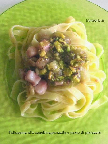 Fettuccine alle zucchine,pancetta e pesto di pistacchi e un parere