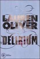 Recensione: Delirium (Lauren Oliver) (SteHale)