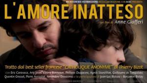 “L’amore inatteso” film di Anne Giafferi: una lezione d’amore per un uomo che si avvicina a Dio